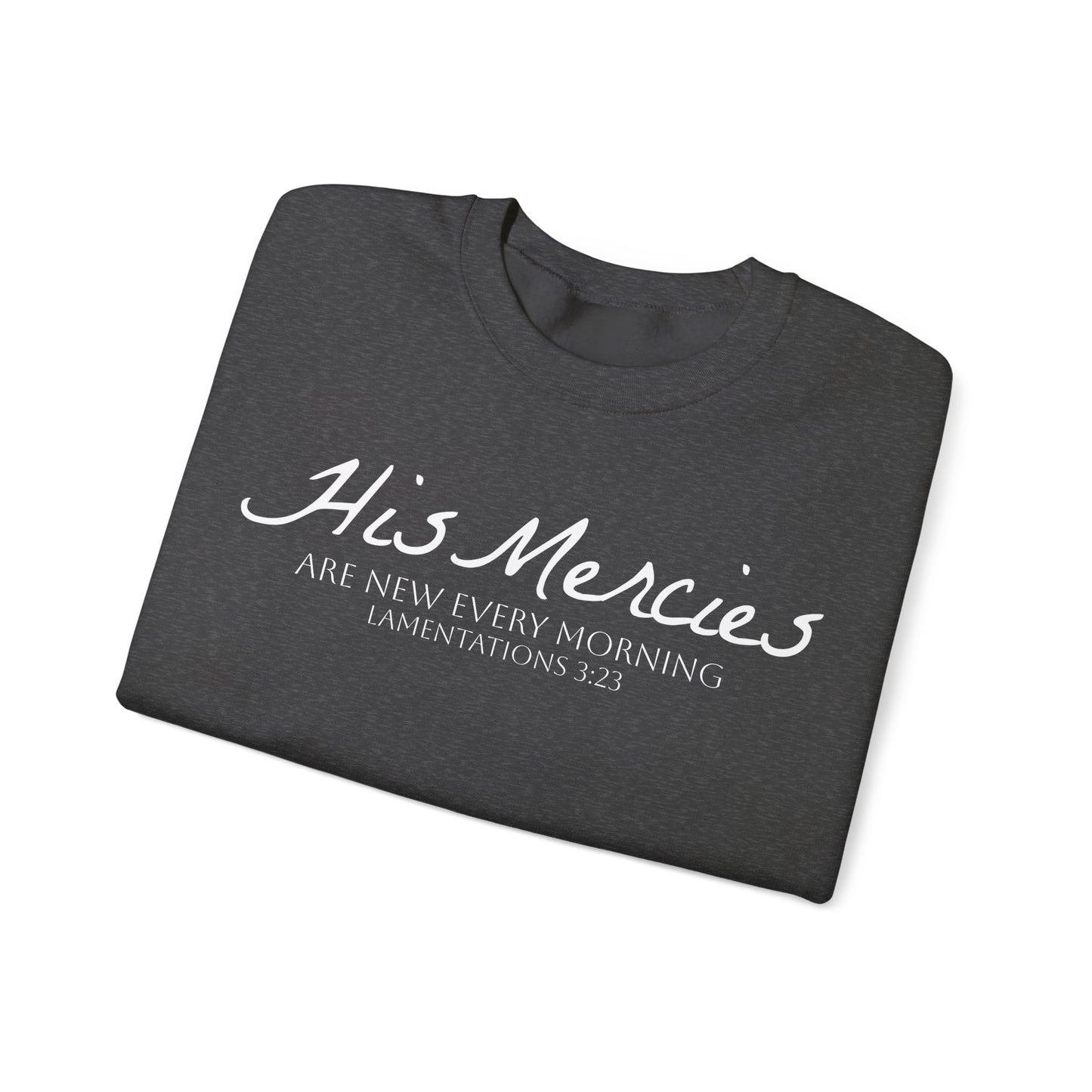 DK. His Mercies Design, Unisex, Inspirational Crewneck Sweatshirt