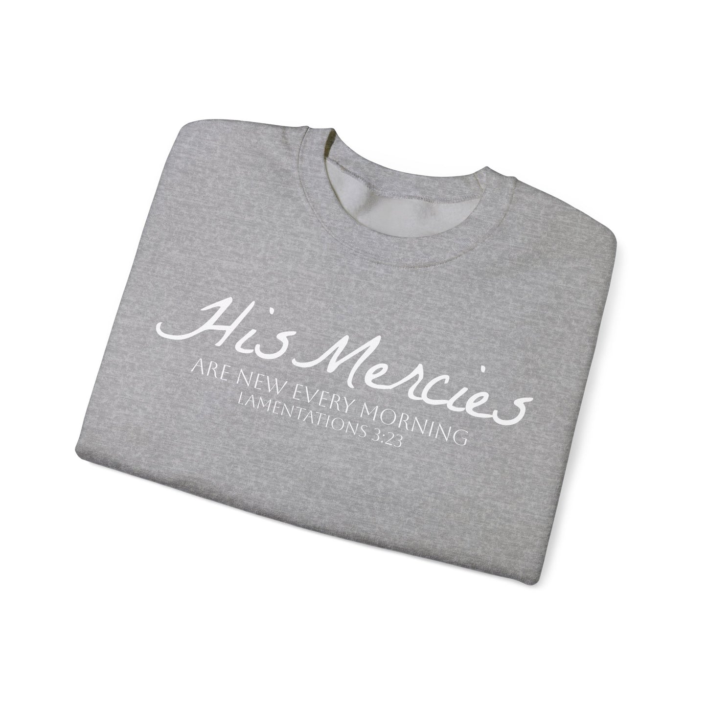 DK. His Mercies Design, Unisex, Inspirational Crewneck Sweatshirt