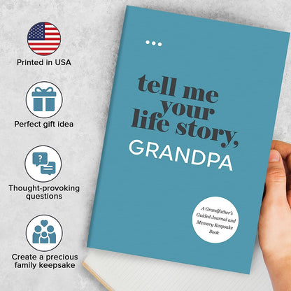 Tell Me Your Life Story, Grandpa: a Grandfather’s Guided Journal and Memory Keepsake Book 