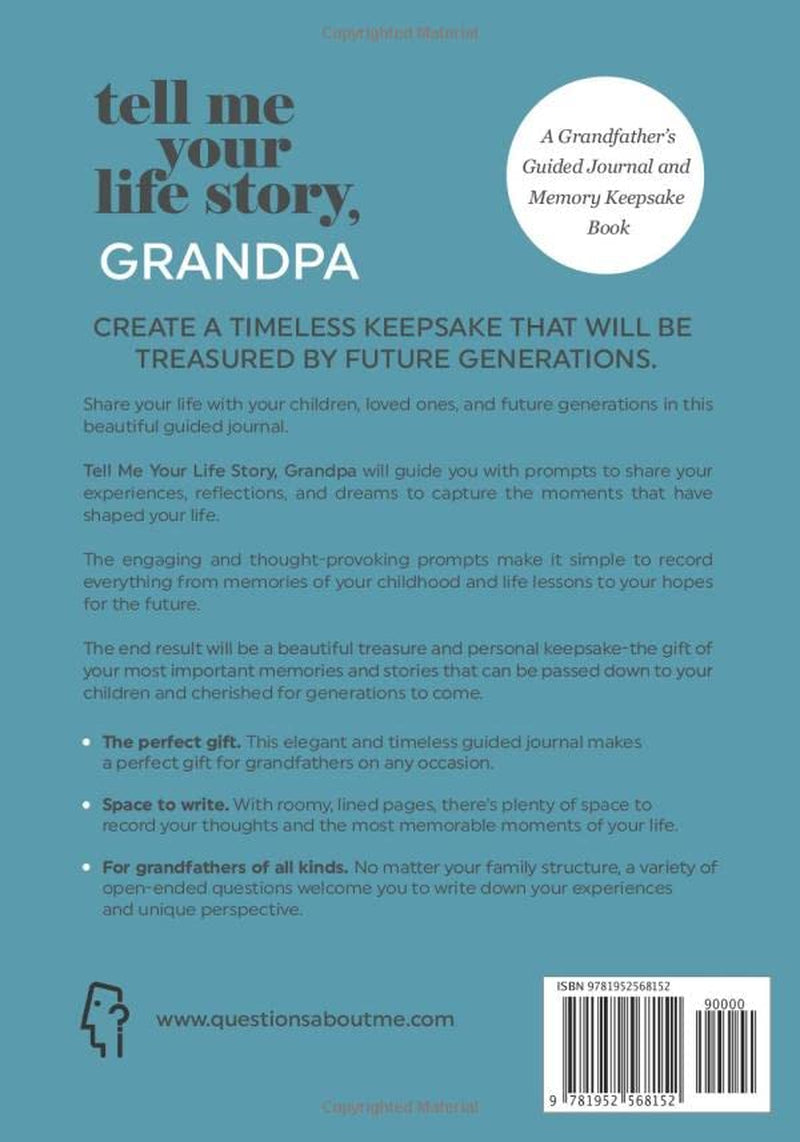 Tell Me Your Life Story, Grandpa: a Grandfather’s Guided Journal and Memory Keepsake Book 