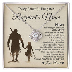 Personalized To My Beautiful Daughter, From Dad - "Tan" Warriors Near Or Far" | Love Knot Necklace