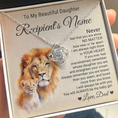 Personalized To My Beautiful Daughter, From Dad - "Tan Lion Near Or Far" | Love Knot Necklace