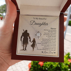 To My Beautiful Daughter, From Dad - "Tan" Warriors Near Or Far" | Love Knot Necklace