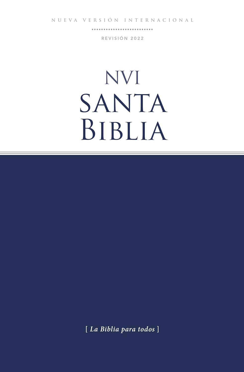 NVI, Santa Biblia Edición Económica, Texto Revisado 2022, Tapa Rústica (Spanish Edition)